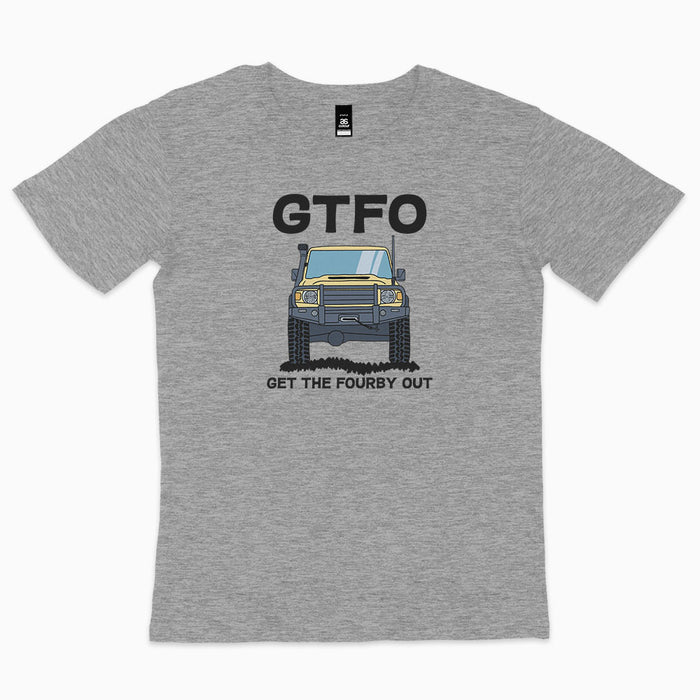 GTFO - Get The Fourby Out t-shirt