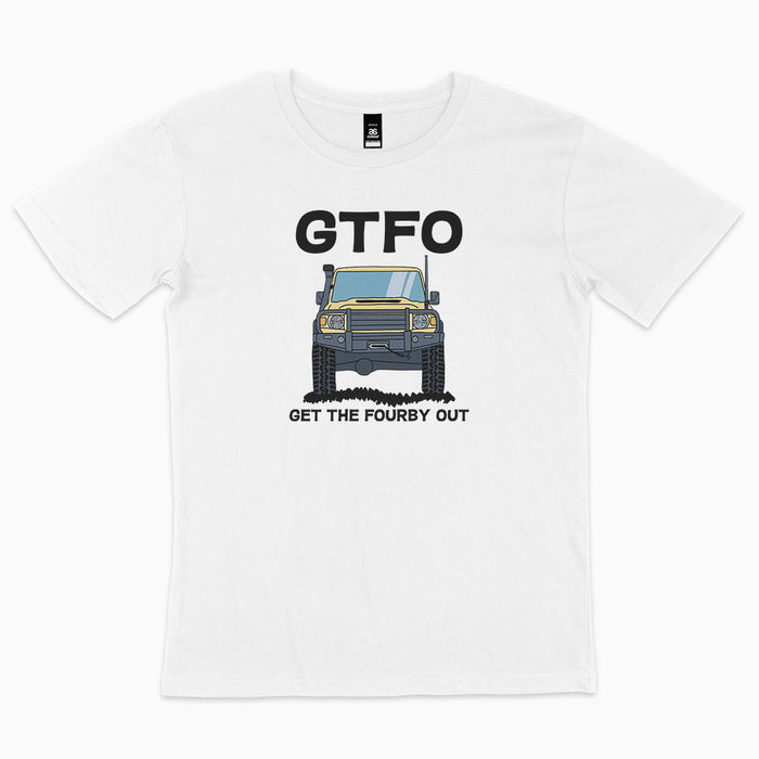 GTFO - Get The Fourby Out t-shirt