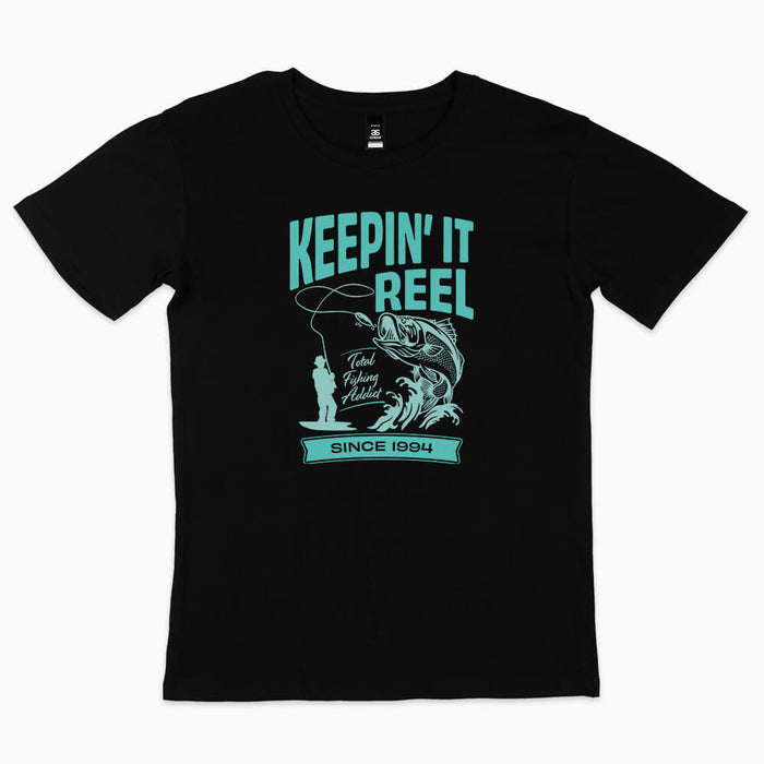 Keepin' It Reel 30th birthday t-shirt