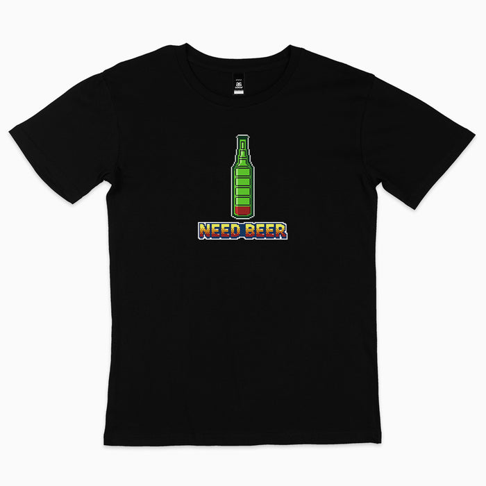 Need Beer t-shirt