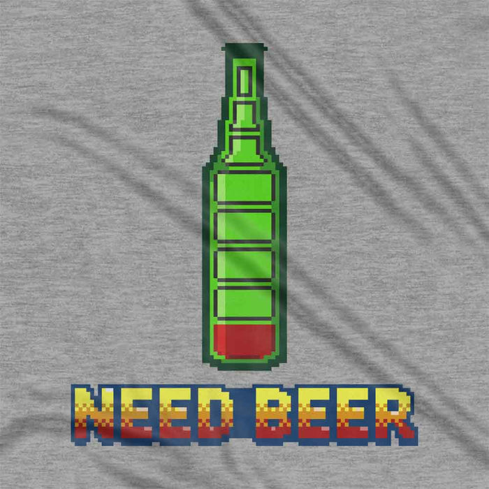 Need Beer t-shirt