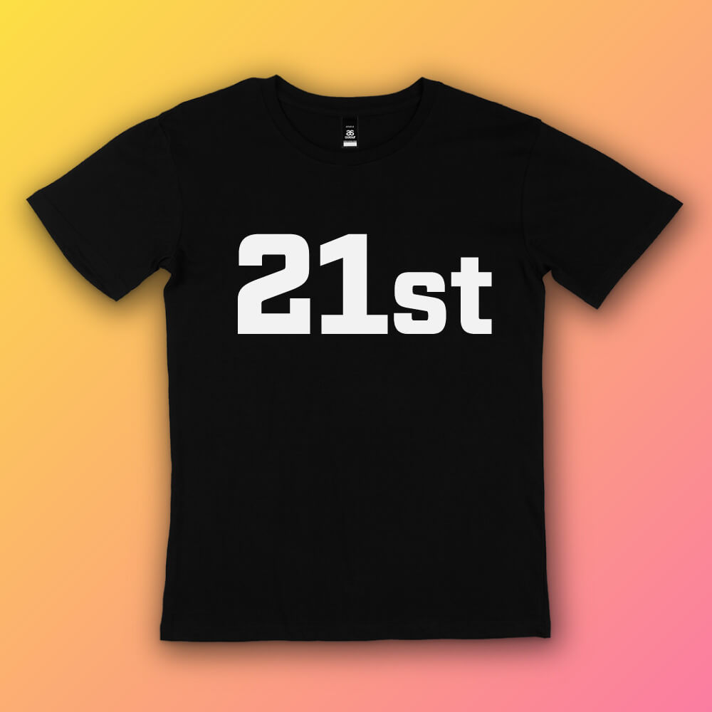 21st Birthday Tees