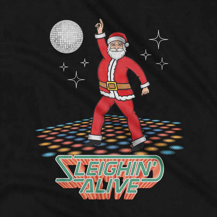 Sleighin' Alive Santa Christmas t-shirt