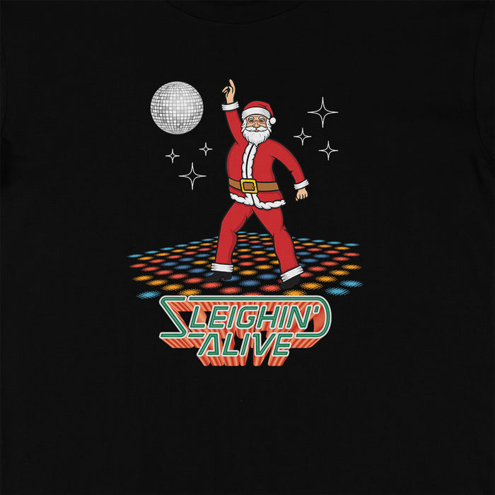 Sleighin' Alive Santa Christmas t-shirt